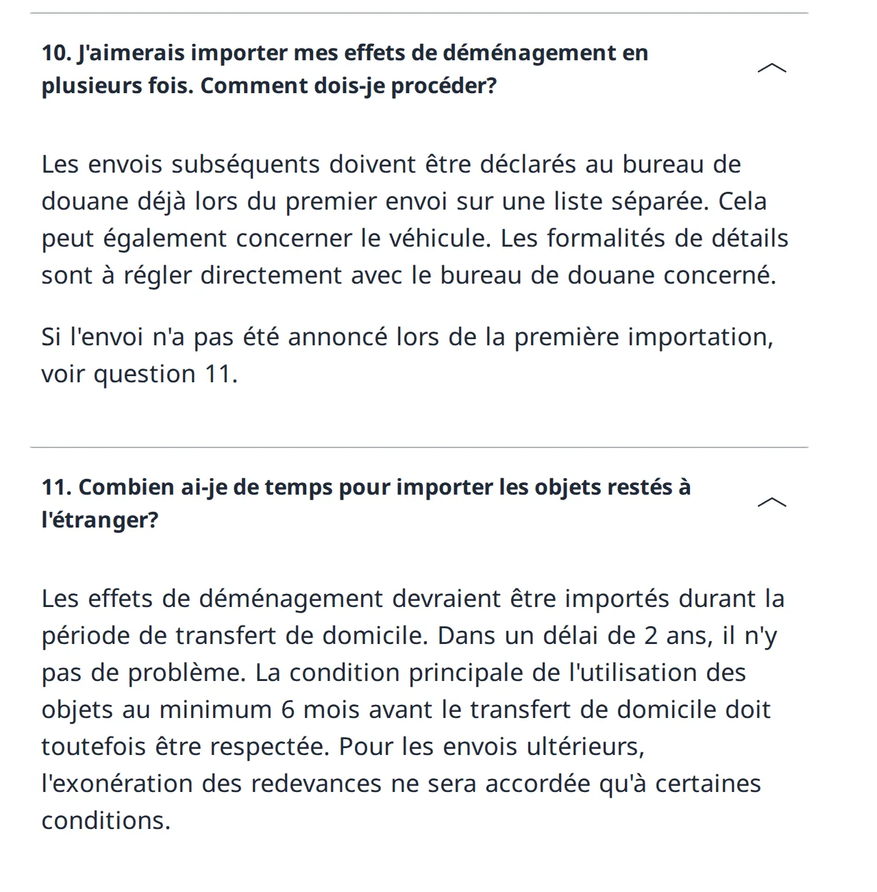 FAQ de l'OFDF, réponses 10 et 11 : envois subséquents, véhicule compris, déclarés dès le premier envoi sur une liste séparée ; pas de problème dans les deux ans, envois ultérieurs exonérés seulement à certaines conditions
